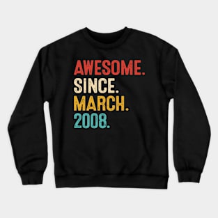 vintage birthday march 2008 Crewneck Sweatshirt